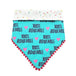 100% Adorable - Reversible Dog Collar Bandana - Bulletproof Pet Products Inc