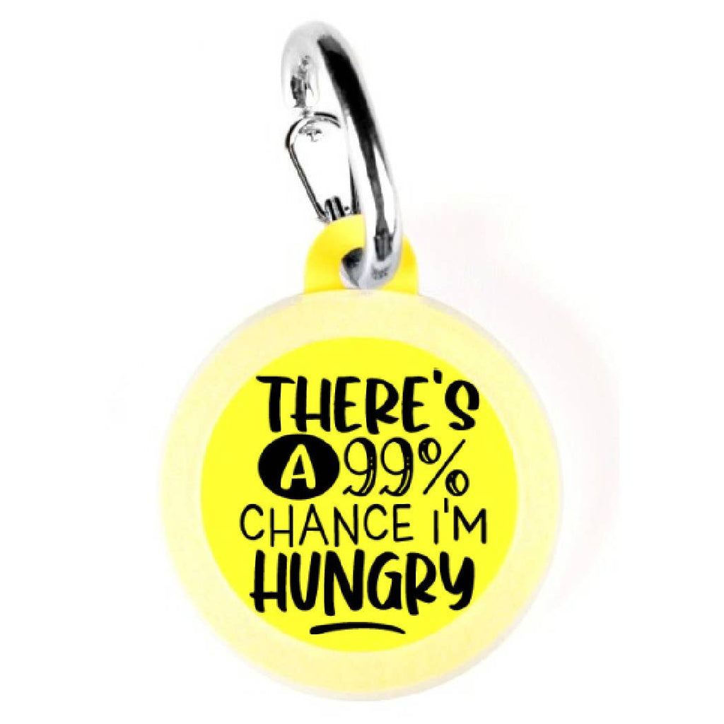Bad Tags - 99% Chance I’m Hungry - Bulletproof Pet Products Inc