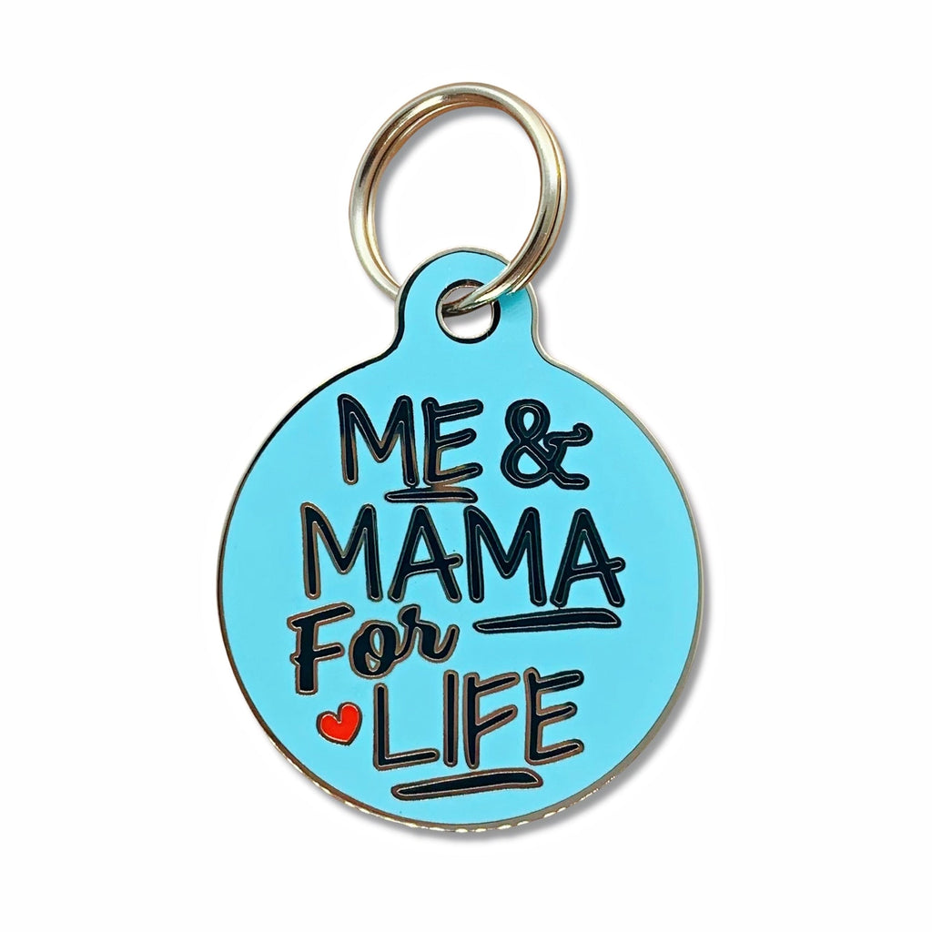 Bad Tags - Blue Enamel Dog Tag Charm - Me and Mama for Life - Bulletproof Pet Products Inc