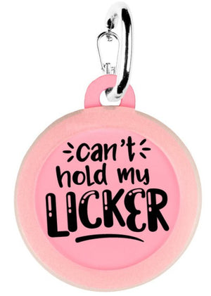 Bad Tags - Can't Hold My Licker – Bulletproof Pet Products Inc