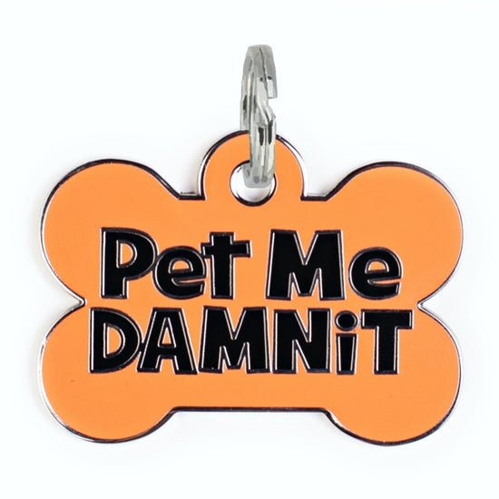 Bad Tags -Orange Enamel Dog Tag Charm - Pet Me Damnit - Bulletproof Pet Products Inc