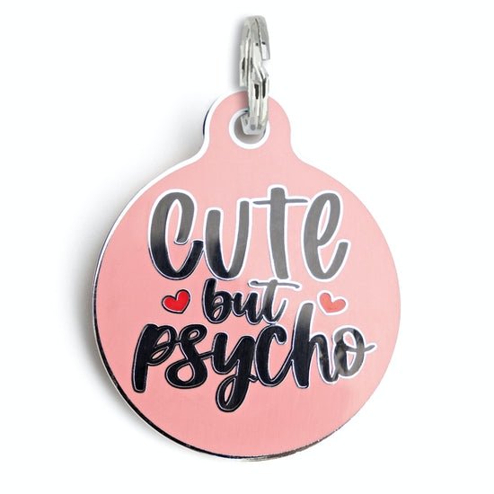 Bad Tags - Pink Enamel Dog Tag Charm - Cute but Psycho - Bulletproof Pet Products Inc